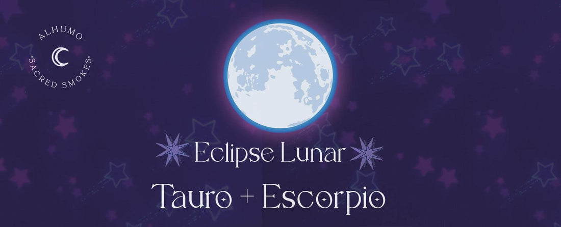 Aprovecha la energía de la luna llena y eclipse lunar del 28 de octubre para tu crecimiento emocional - Alhumo Sacred Smokes