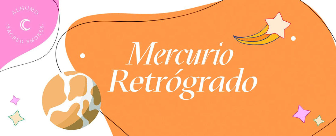 Mercurio retrógrado explicado: qué es, cómo te afecta y un ritual