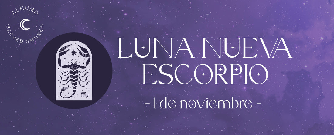 Cómo transformar tu interior con la poderosa luna nueva en Escorpio - Alhumo Sacred Smokes