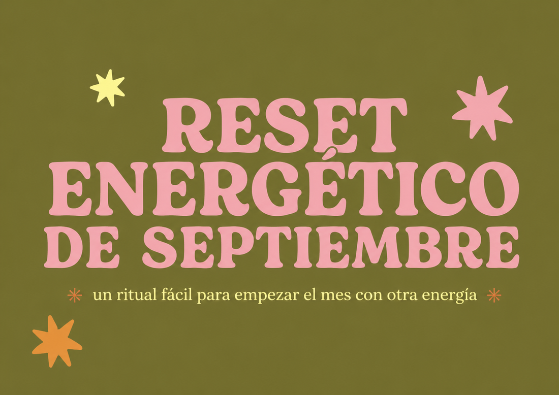 Reset energético de septiembre: ritual fácil paso a paso