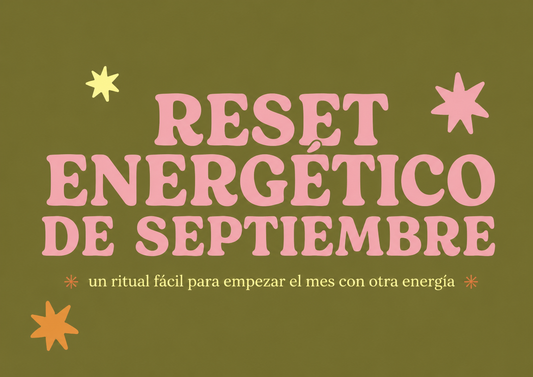 Reset energético de septiembre: ritual fácil paso a paso